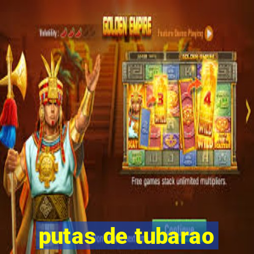 putas de tubarao